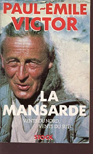 La Mansarde : vents du Nord, vents du Sud book