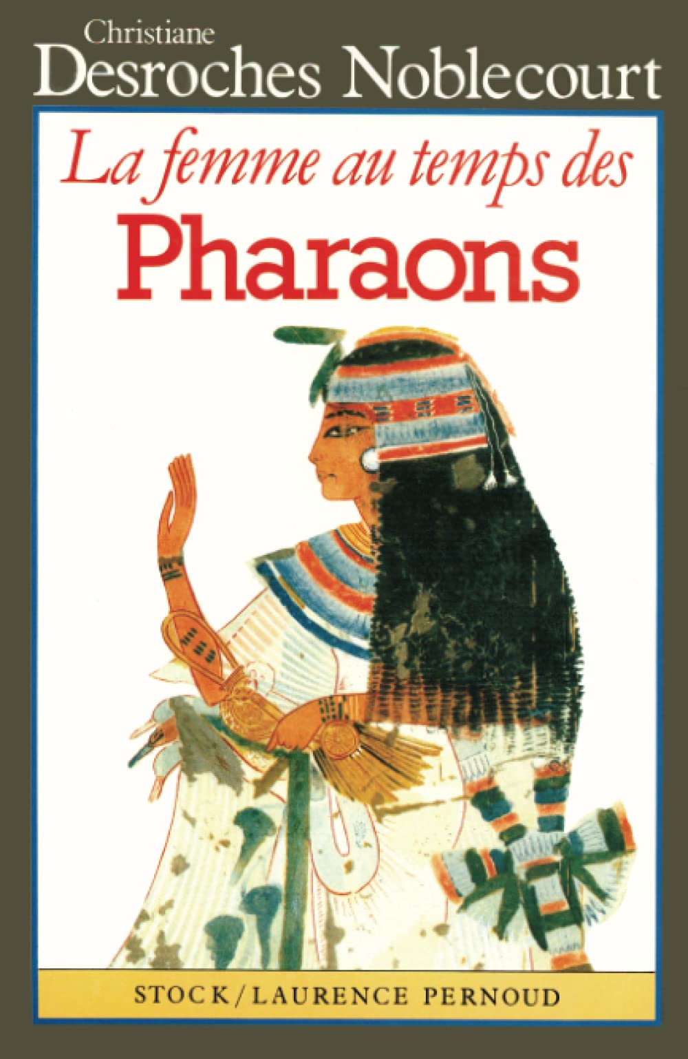 La Femme au temps des Pharaons Social Sciences