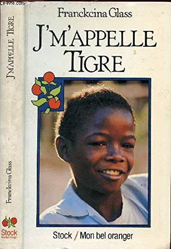 J'm'appelle Tigre book