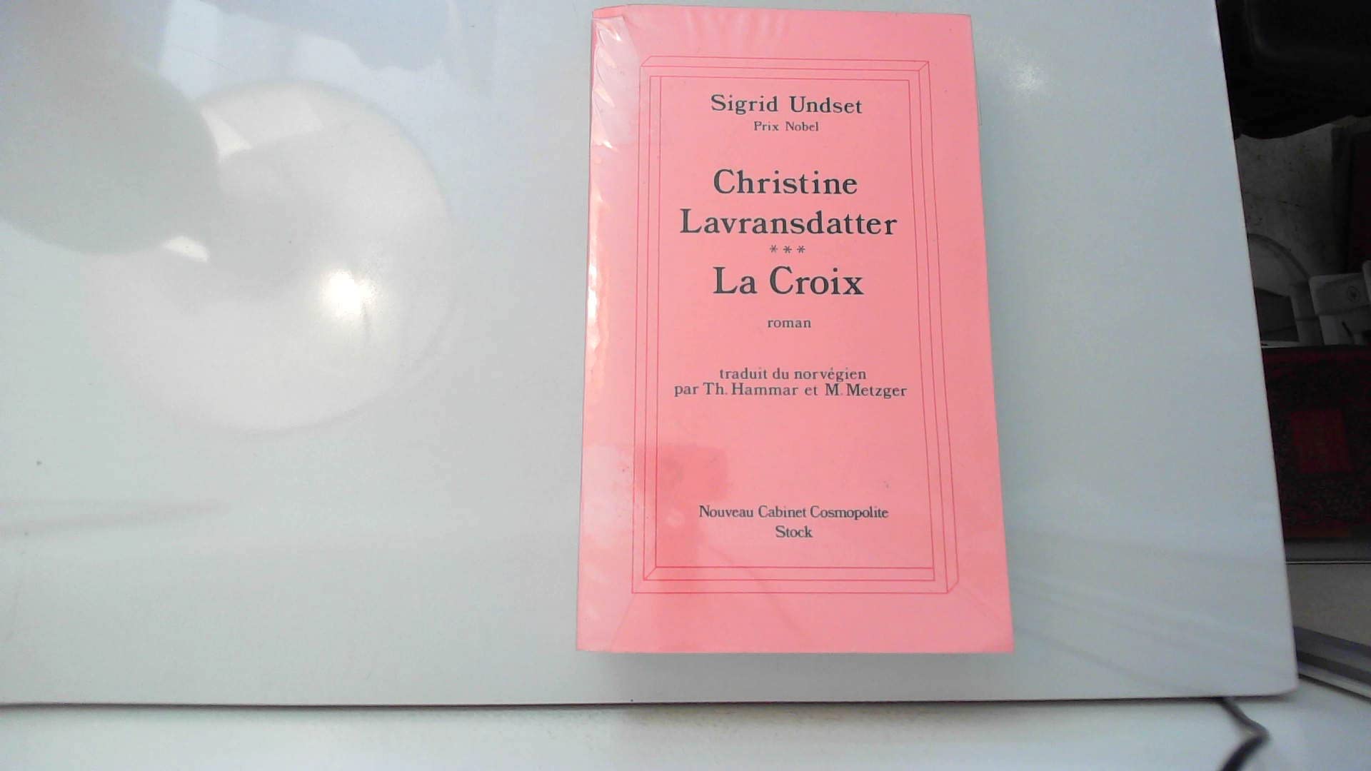 Christine Lavransdatter Tome 3 : La Croix book