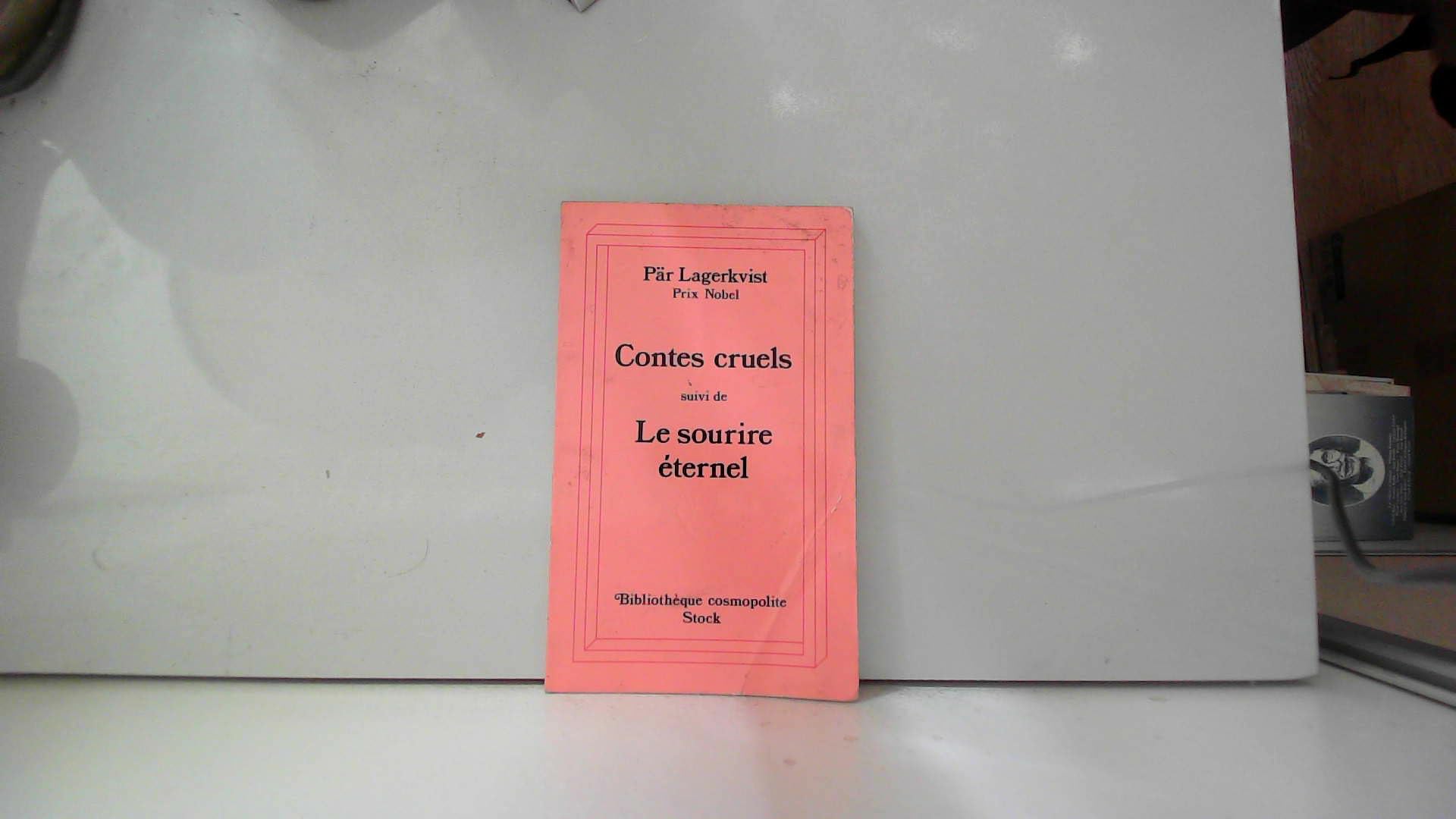 Contes cruels. Le sourire éternel Books