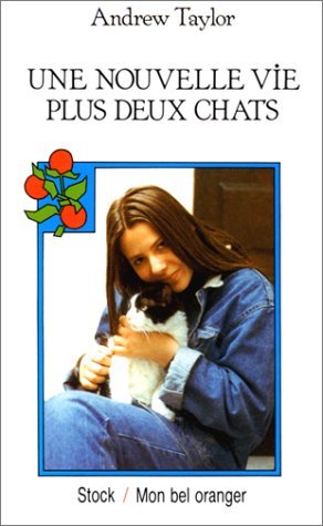 Une Nouvelle Vie, Plus Deux Chats book