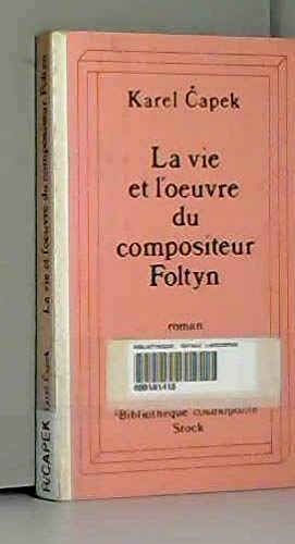 La Vie Et L'Oeuvre Du Compositeur Foltyn Books
