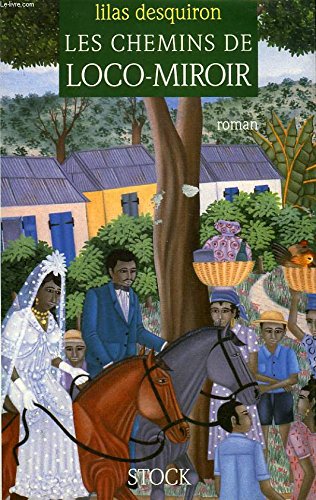 Les chemins de loco-miroir (Stk Litt.Franc.) Books
