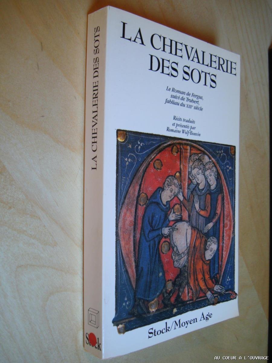 La Chevalerie des sots: Récits Books