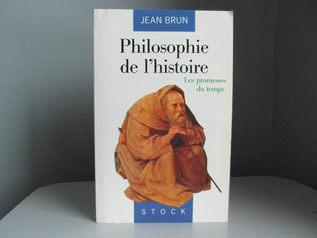 Philosophie de l'histoire: Les promesses du temps Books