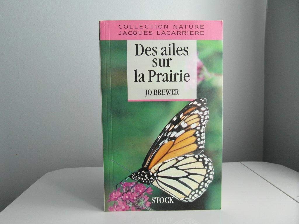Des ailes sur la prairie (Nature) Books