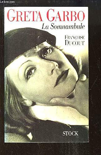 Greta Garbo: La somnambule Books