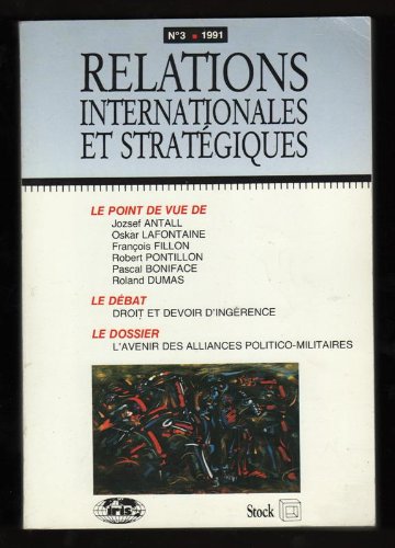 Relations internationales et stratégiques, n° 3. Droit et devoir d'ingérence Books