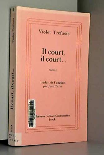 Il court, il court (Nouv. Cabinet Cosmop) Books