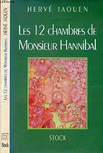 Les 12 chambres de Monsieur Hannibal book