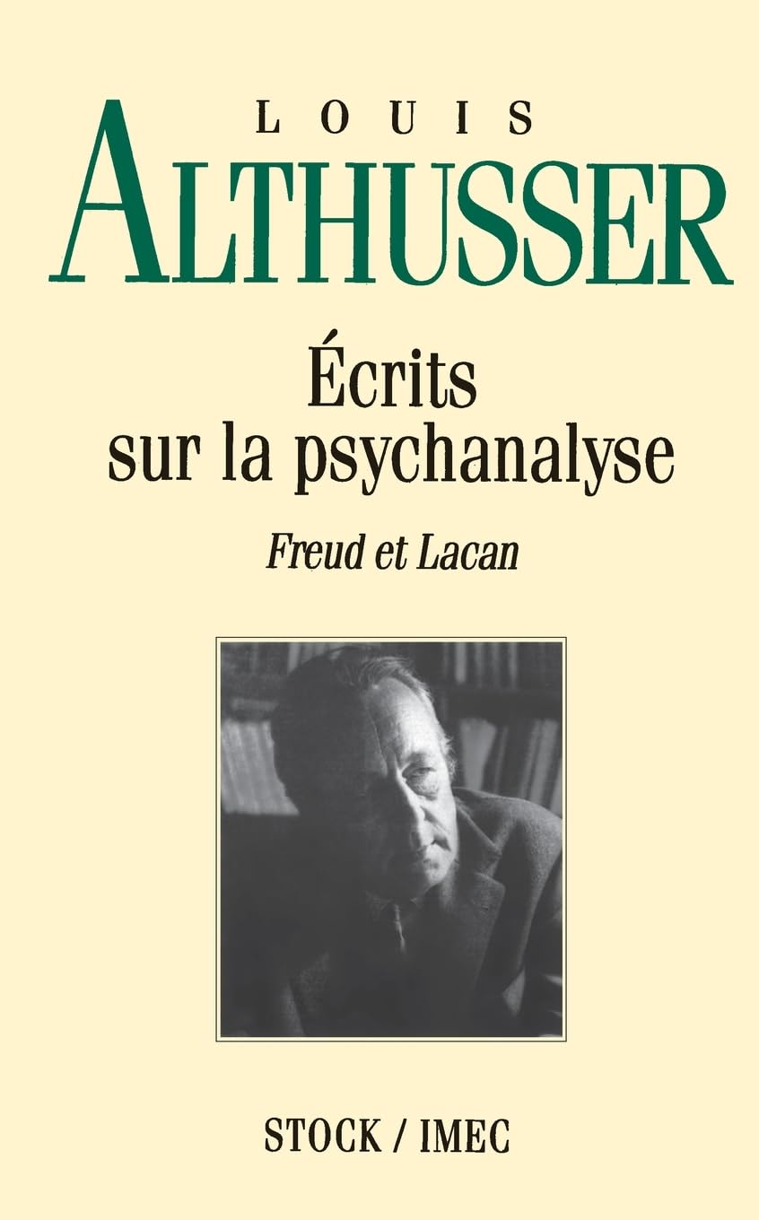 Ecrits Sur La Psychanalyse: Freud et Lacan Essays & Short Stories