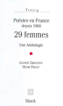 29 femmes pour une anthologie de la poésie en France depuis 1960 Books