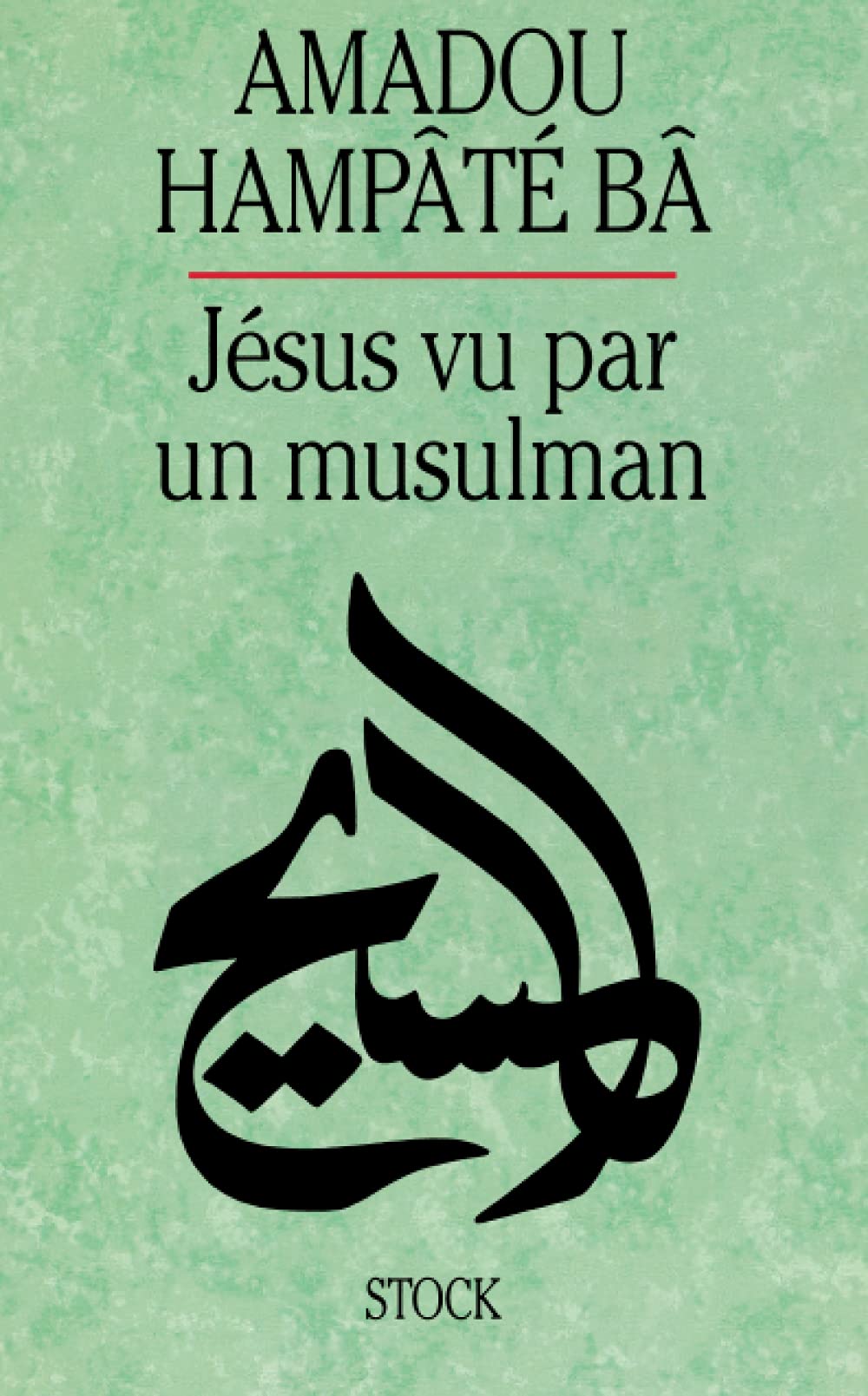 JESUS VU PAR UN MUSULMAN Contemporary literature