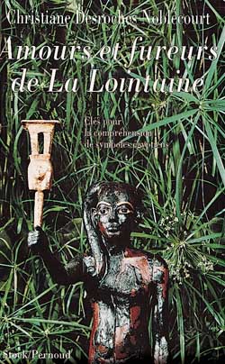 Amours et fureurs de la Lointaine : une relecture de la symbolique égyptienne Essays & Short Stories