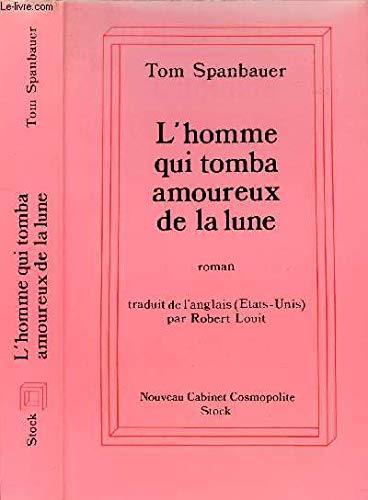 L'Homme Qui Tomba Amoureux De La Lune Books