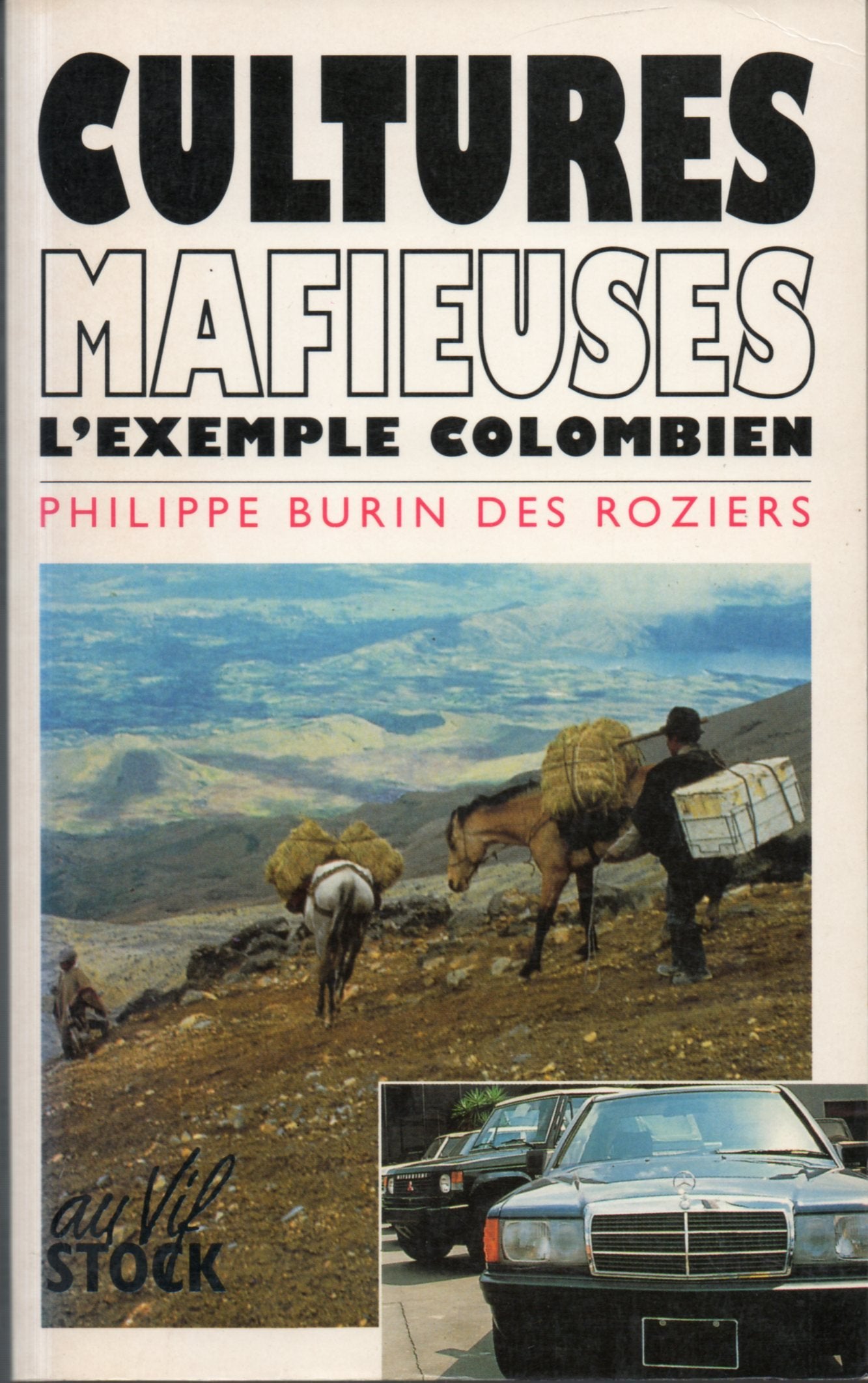 Cultures mafieuses: L'exemple colombien Books