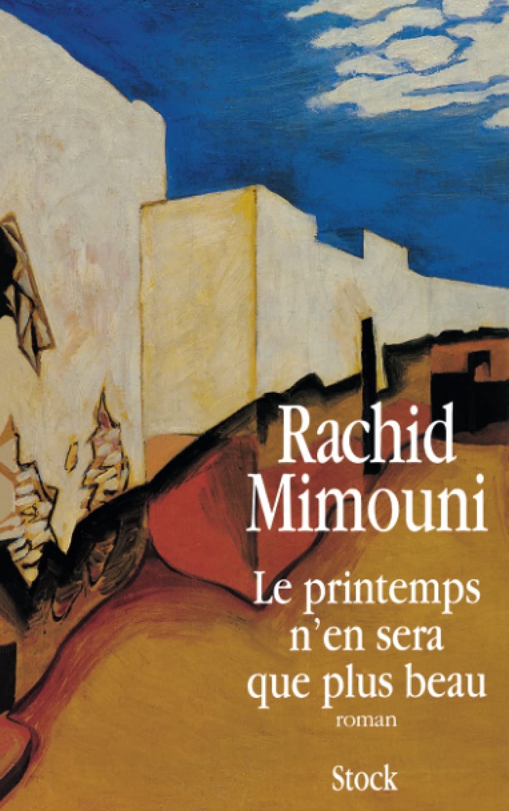 Le Printemps n'en sera que plus beau Contemporary literature