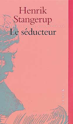 Le séducteur ou Il est difficile de mourir à Dieppe Books