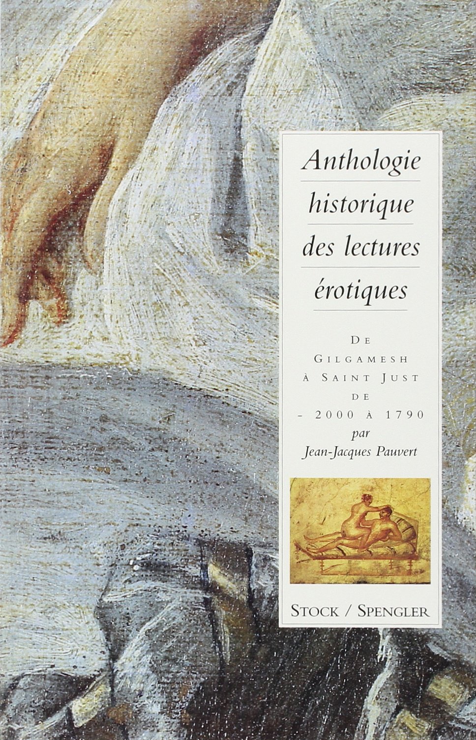 Anthologie historique des lectures érotiques (tome 1) Contemporary literature