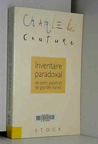 Inventaire paradoxal de petits plaisirs et de grandes haines Books