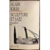 Sculpture et jazz: Autoportrait Books
