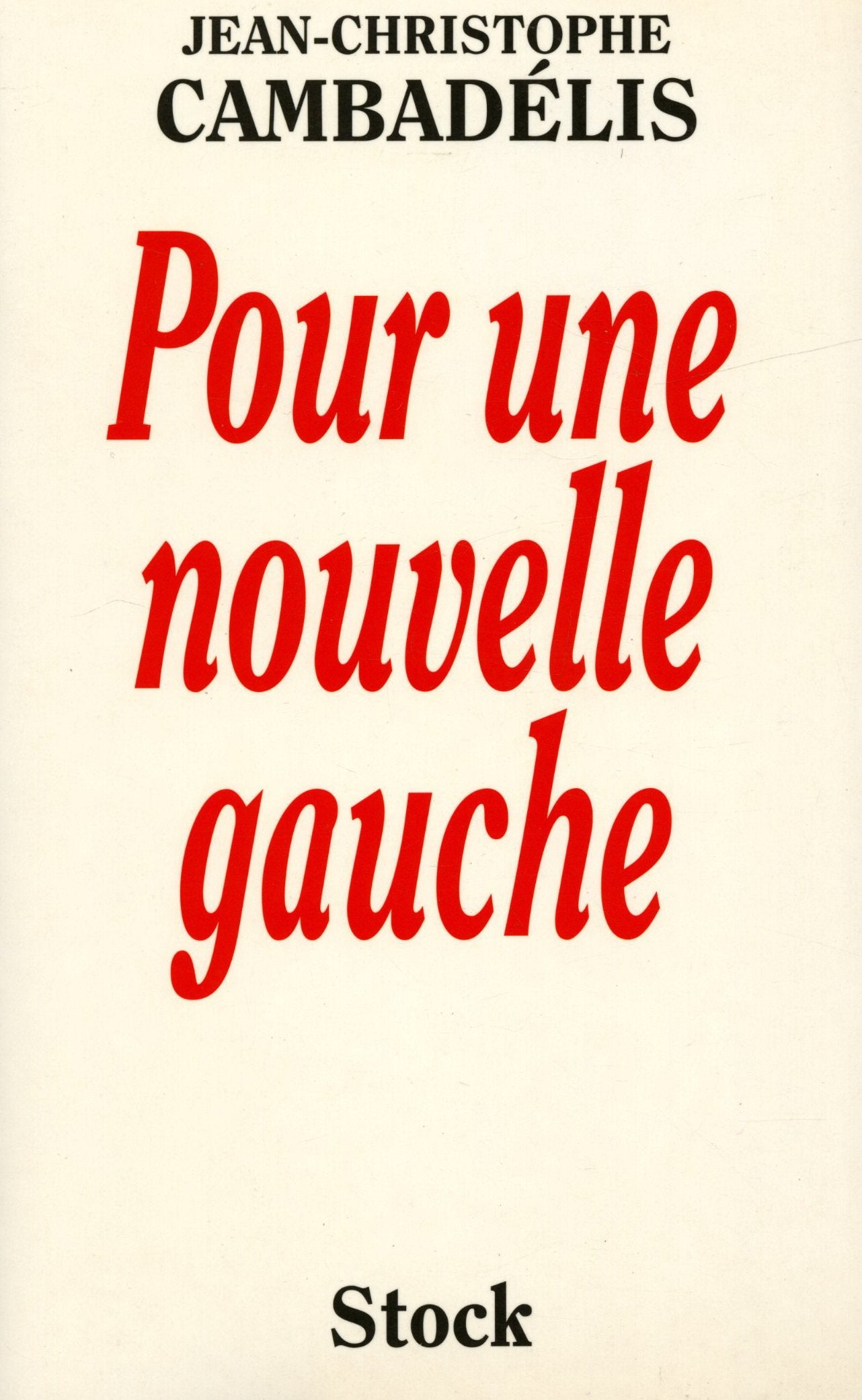 Pour une nouvelle gauche book
