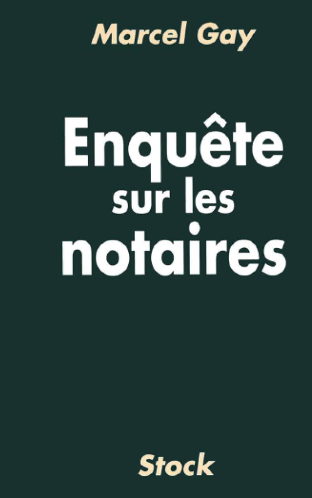 Enquête sur les notaires Law