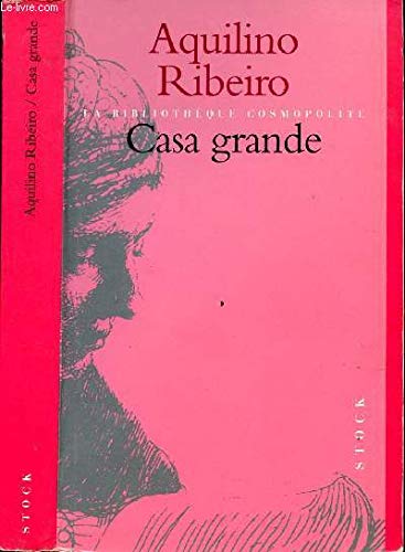 Casa grande (Bibl. Cosmopolite) Books