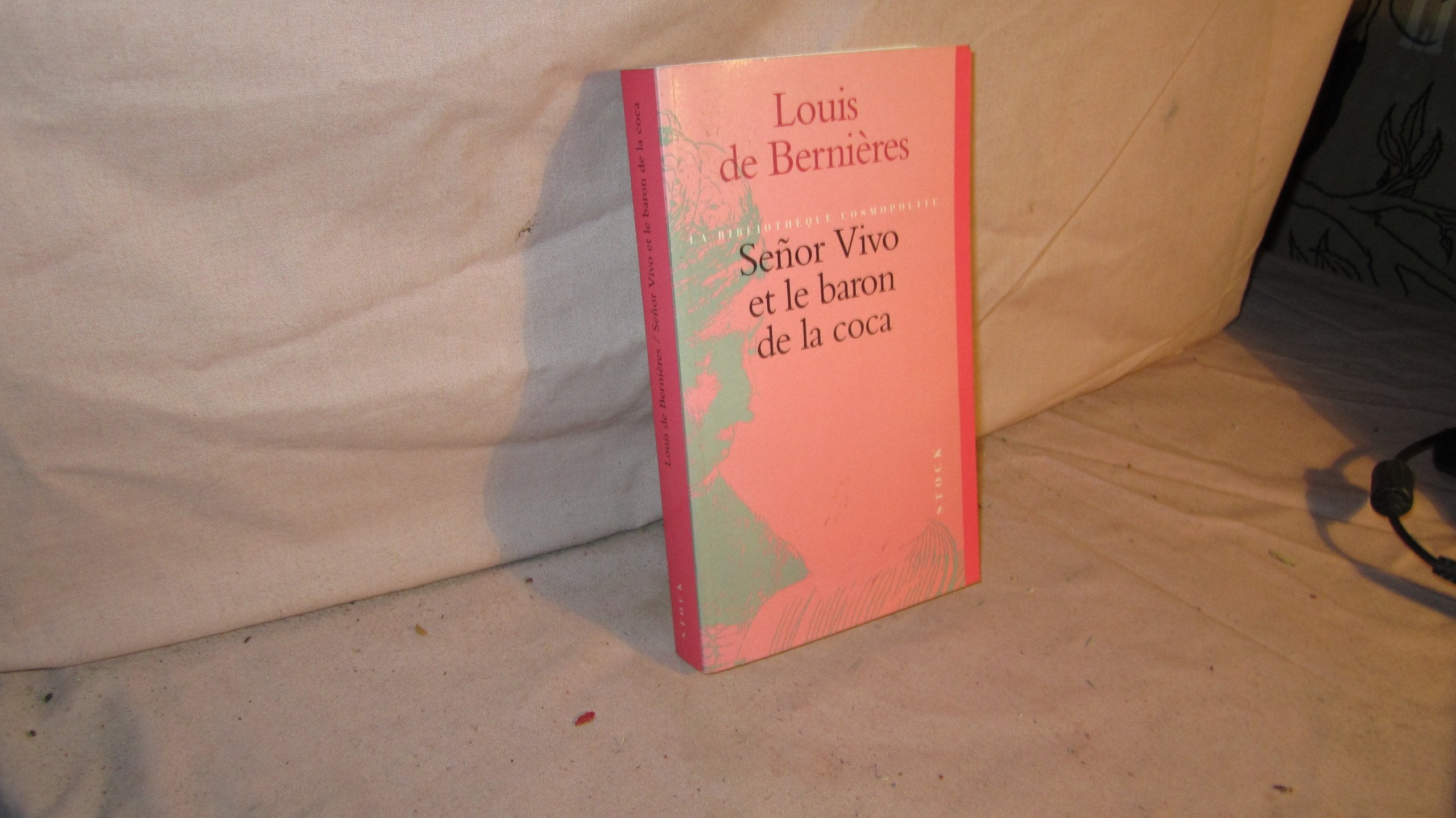 Senor Vivo Et Le Baron De La Coca Books