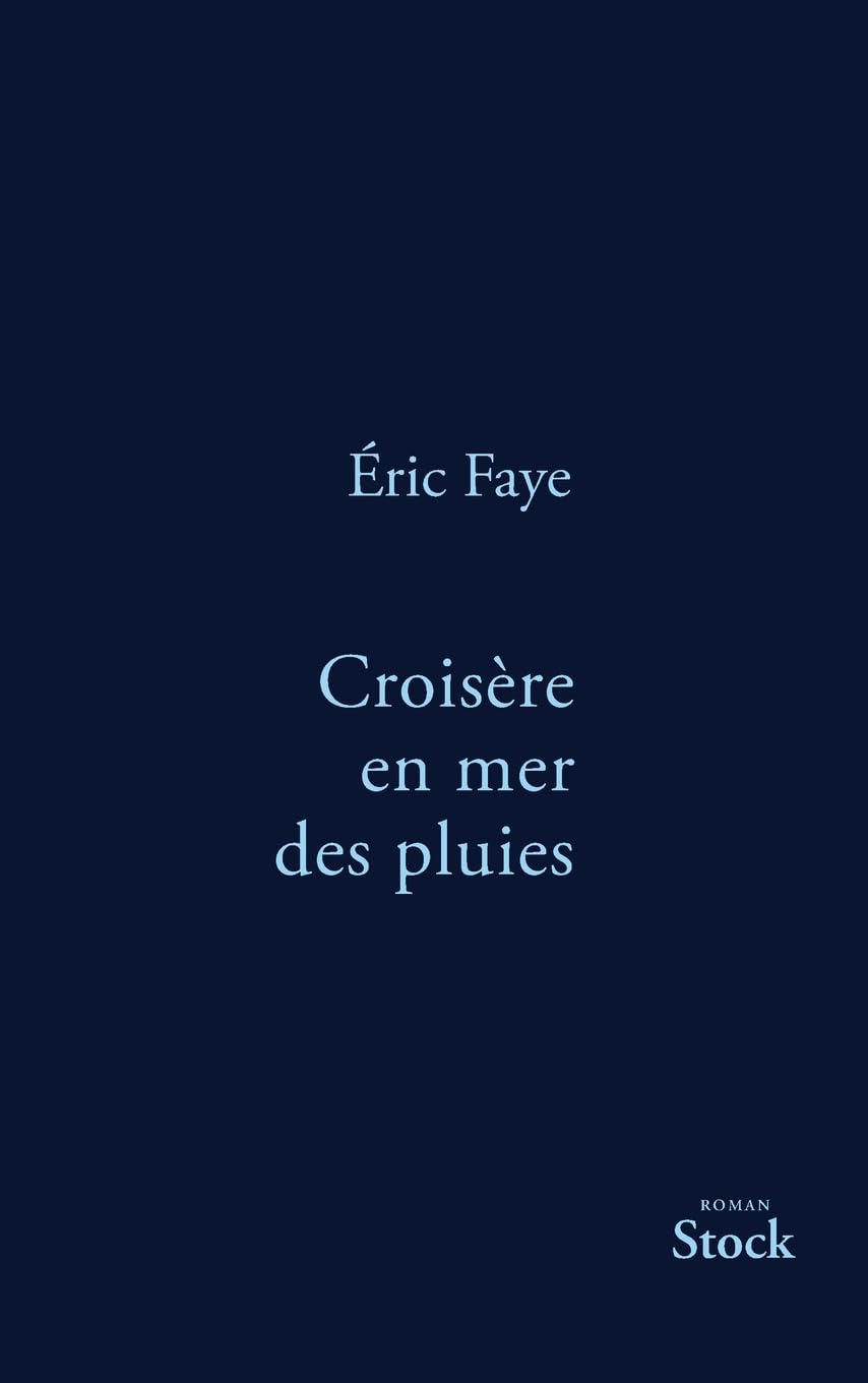 Croisière en mer des pluies Contemporary literature