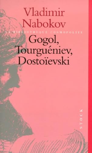 Gogol, Tourgueniev, Dostoievski Books