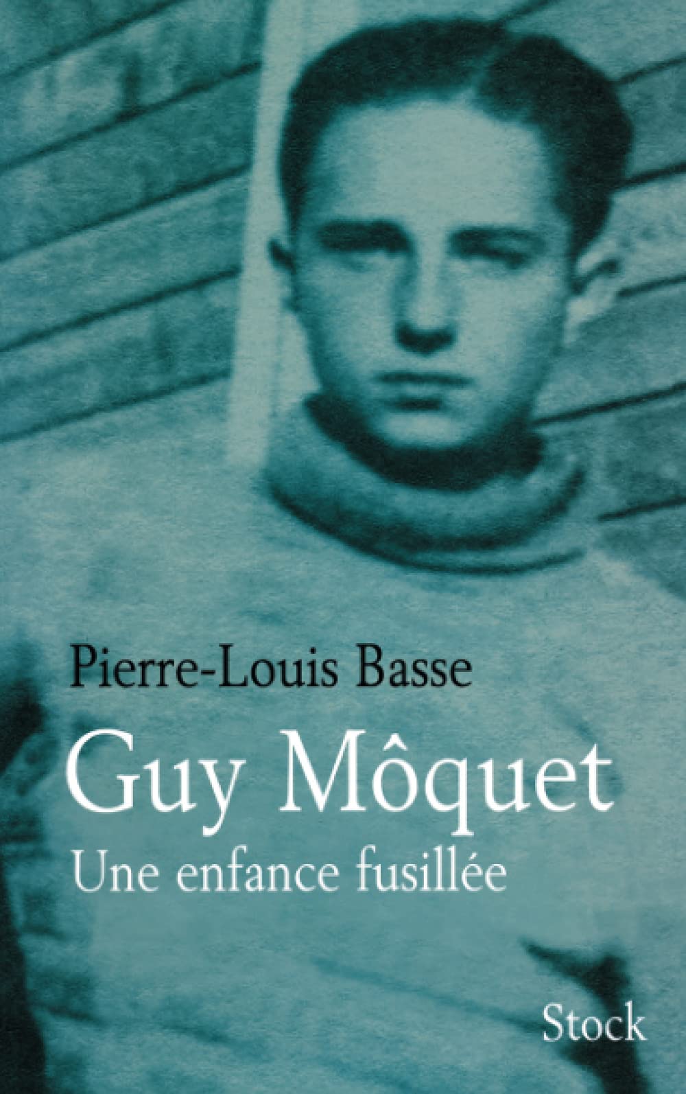 Guy Môquet une enfance fusillée Essays & Short Stories