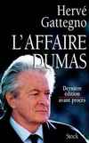 L AFFAIRE DUMAS DERNIERE EDITION AVANT PROCES Essays & Short Stories