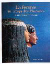 La femme au temps des pharaons Film, Art & Culture