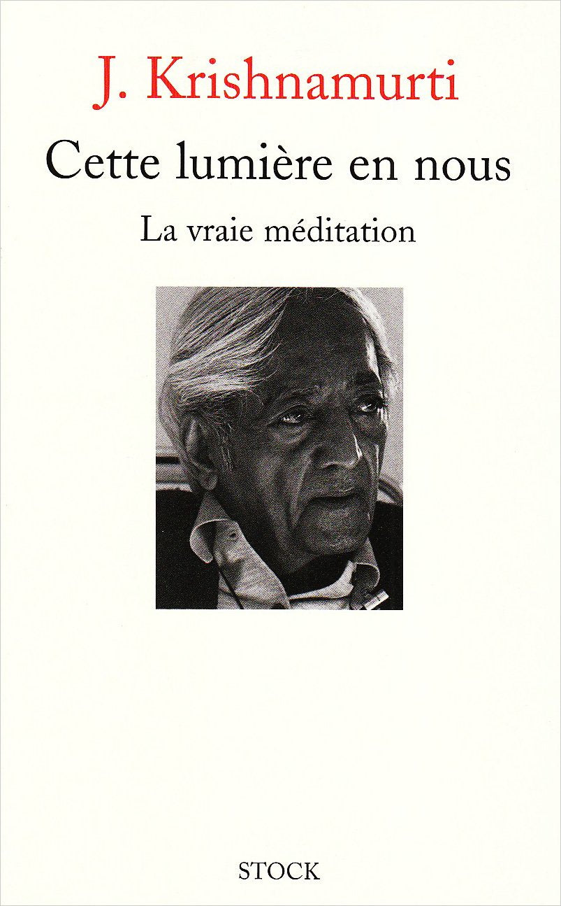 Cette Lumiere En Nous. La Vraie Meditation Books