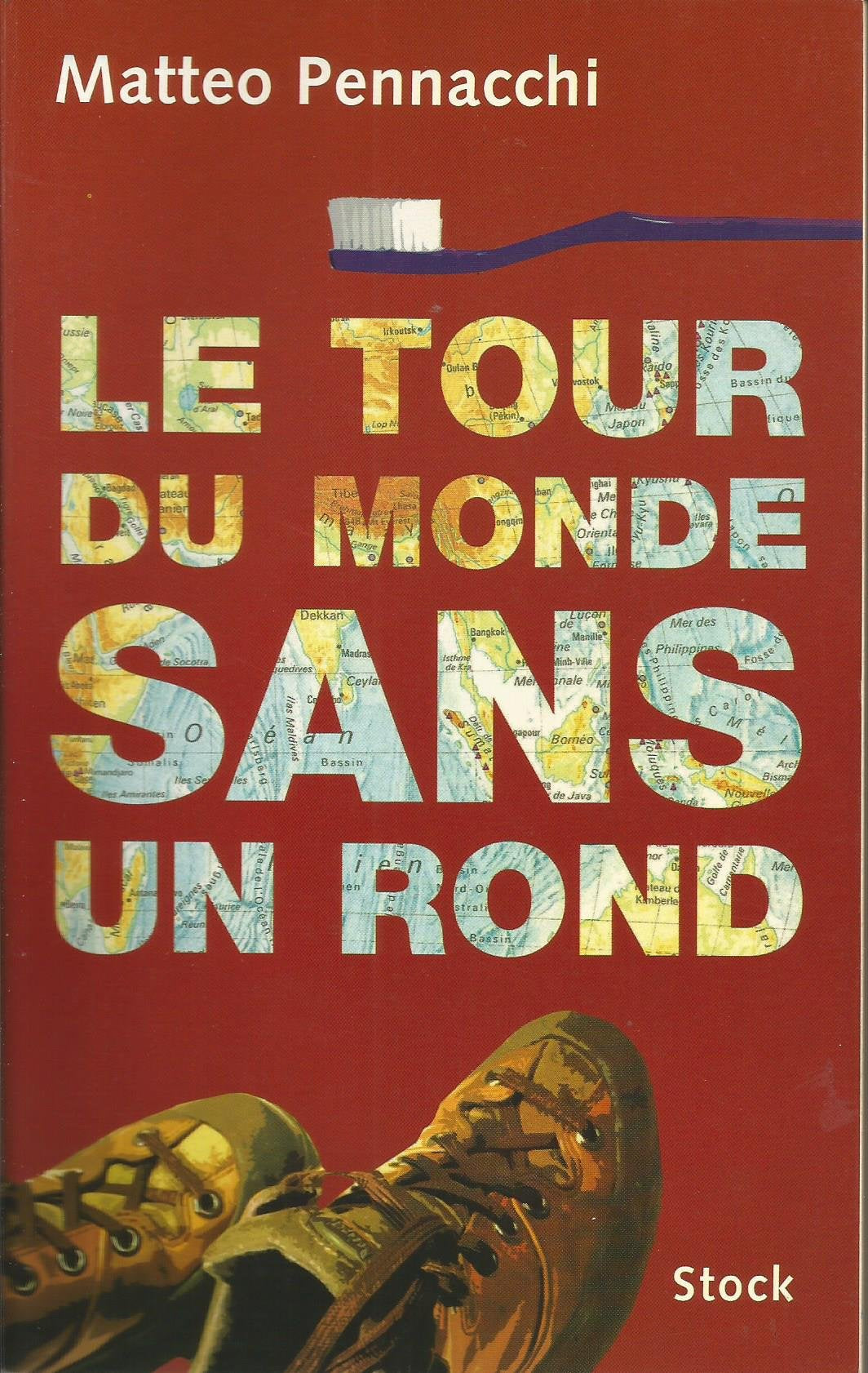 Le tour du monde sans un rond Books