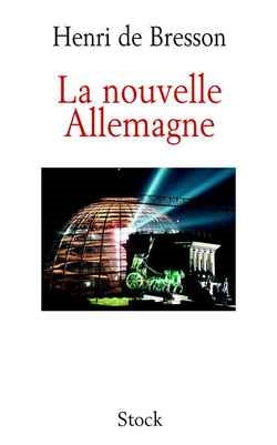 La nouvelle Allemagne Essays & Short Stories