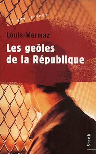 Les Geoles De La Republique Books