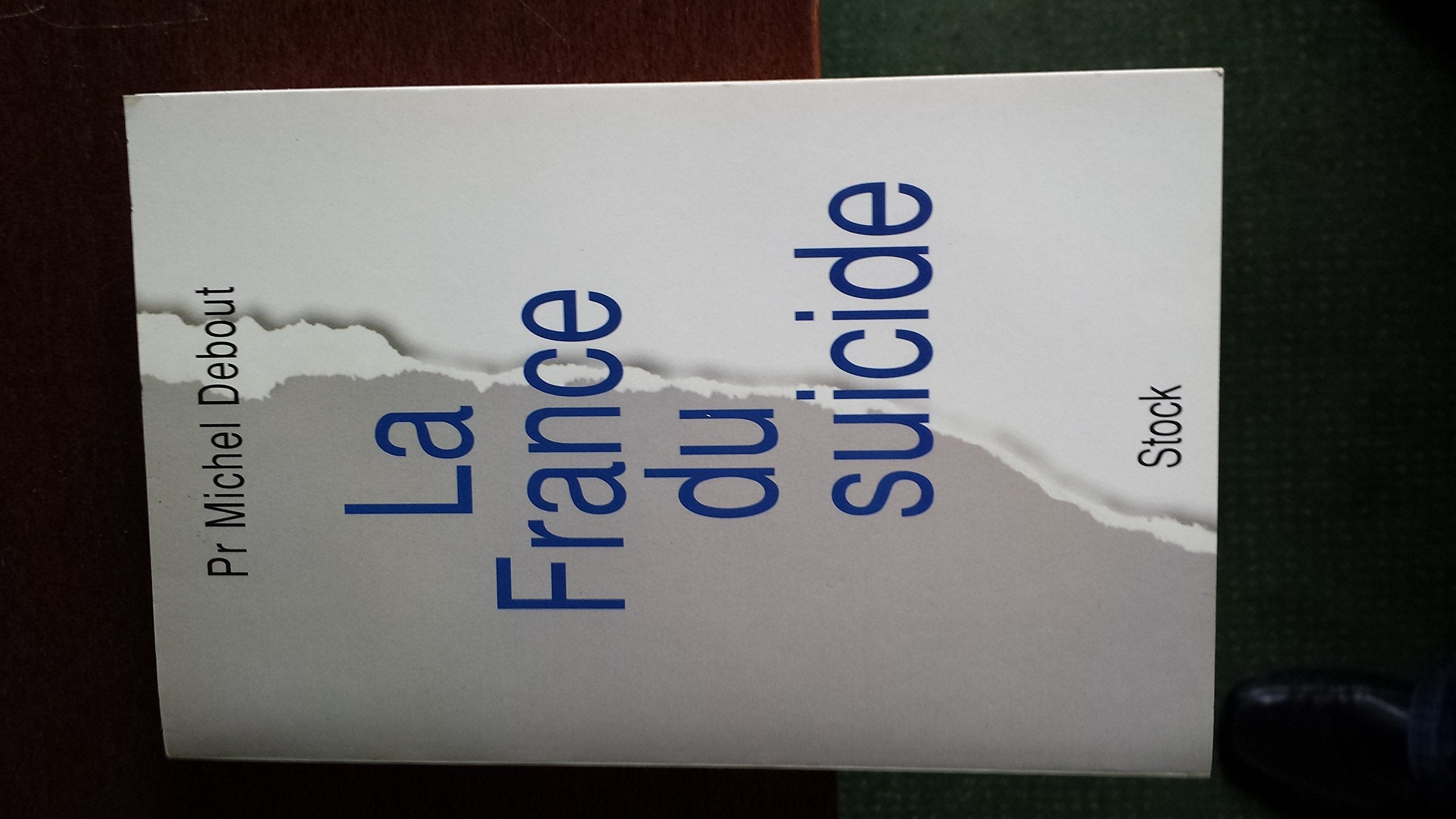 La France Du Suicide Health, Nutrition & Fitness