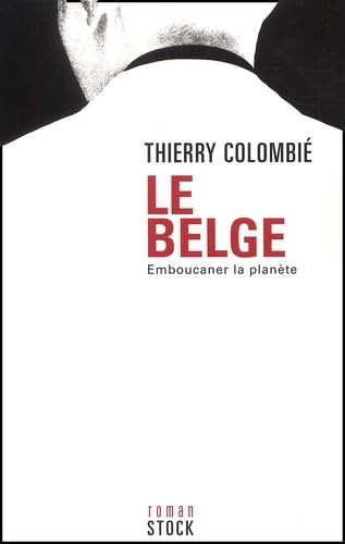 Le Belge, tome 1 : Emboucaner la planète book