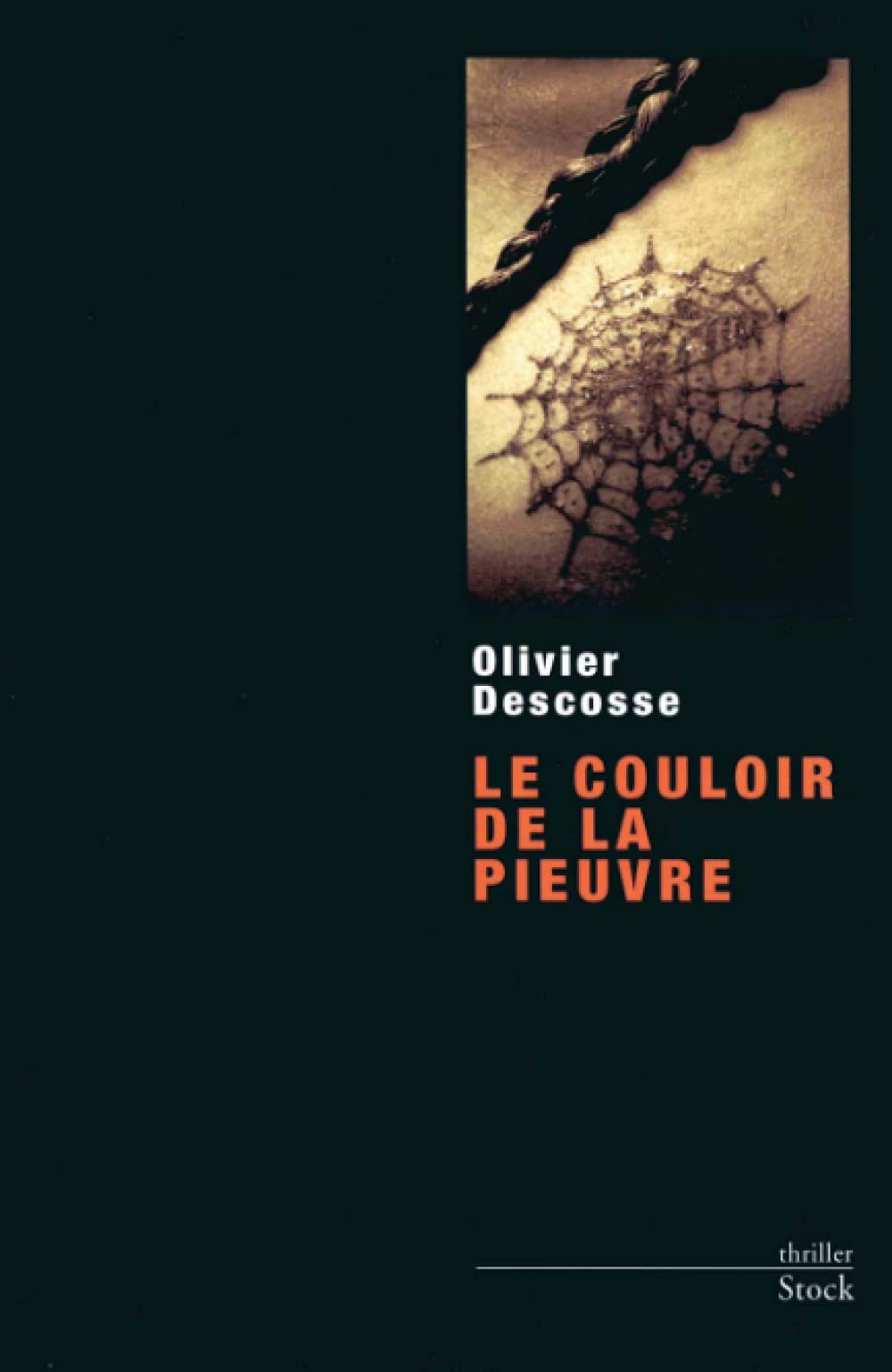 Le couloir de la pieuvre Contemporary literature