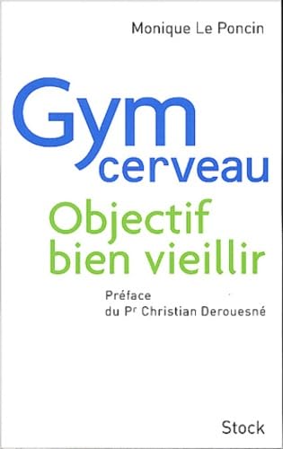 Gym Cerveau : Objectif Bien Vieillir Books