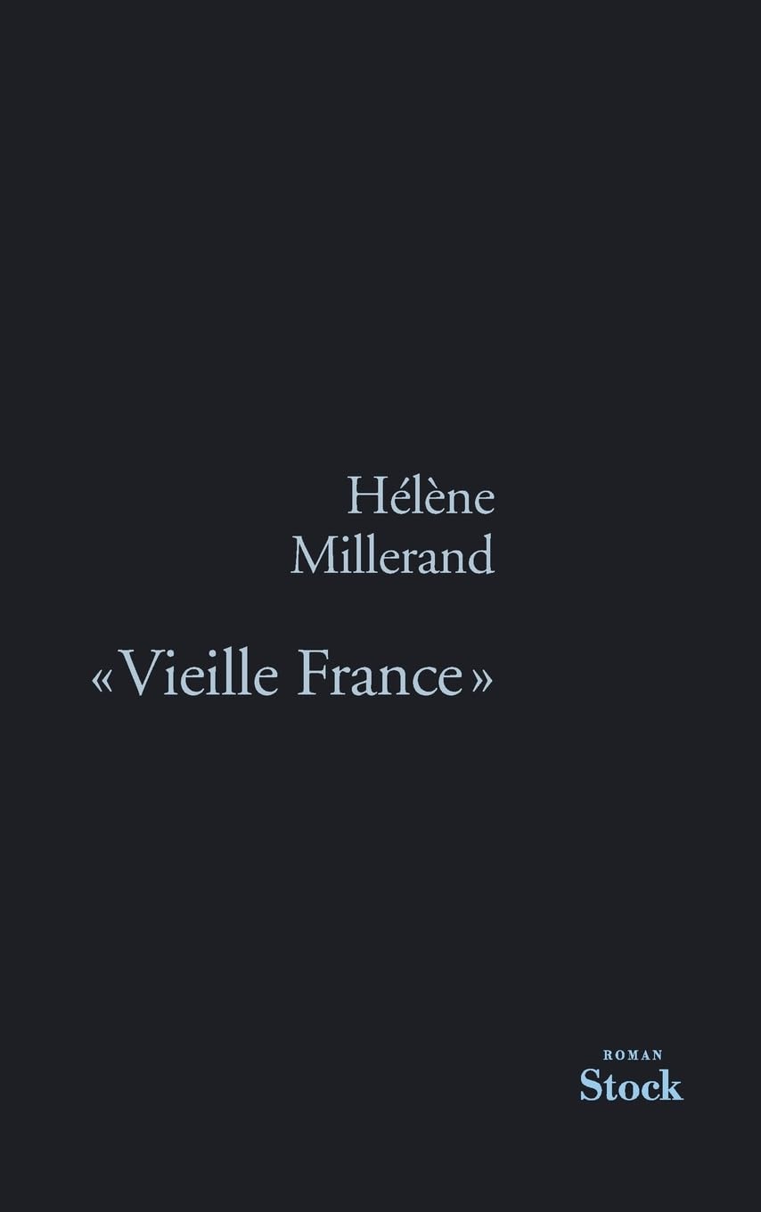 Vieille France Contemporary literature