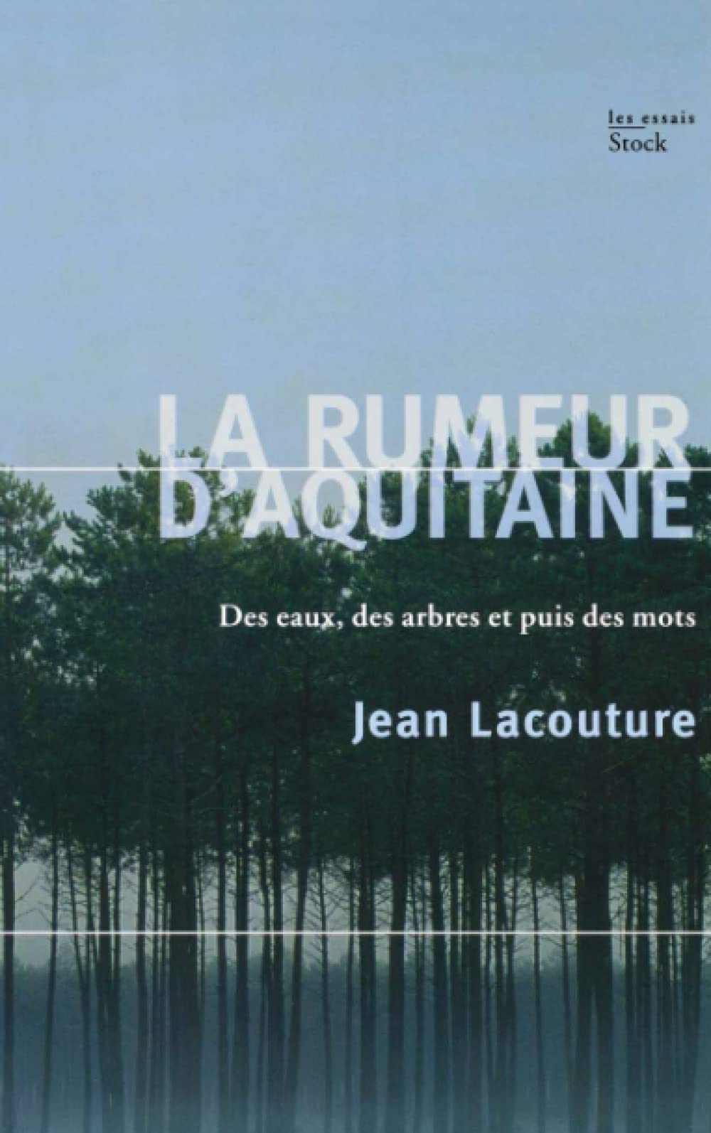 La rumeur d'Aquitaine book