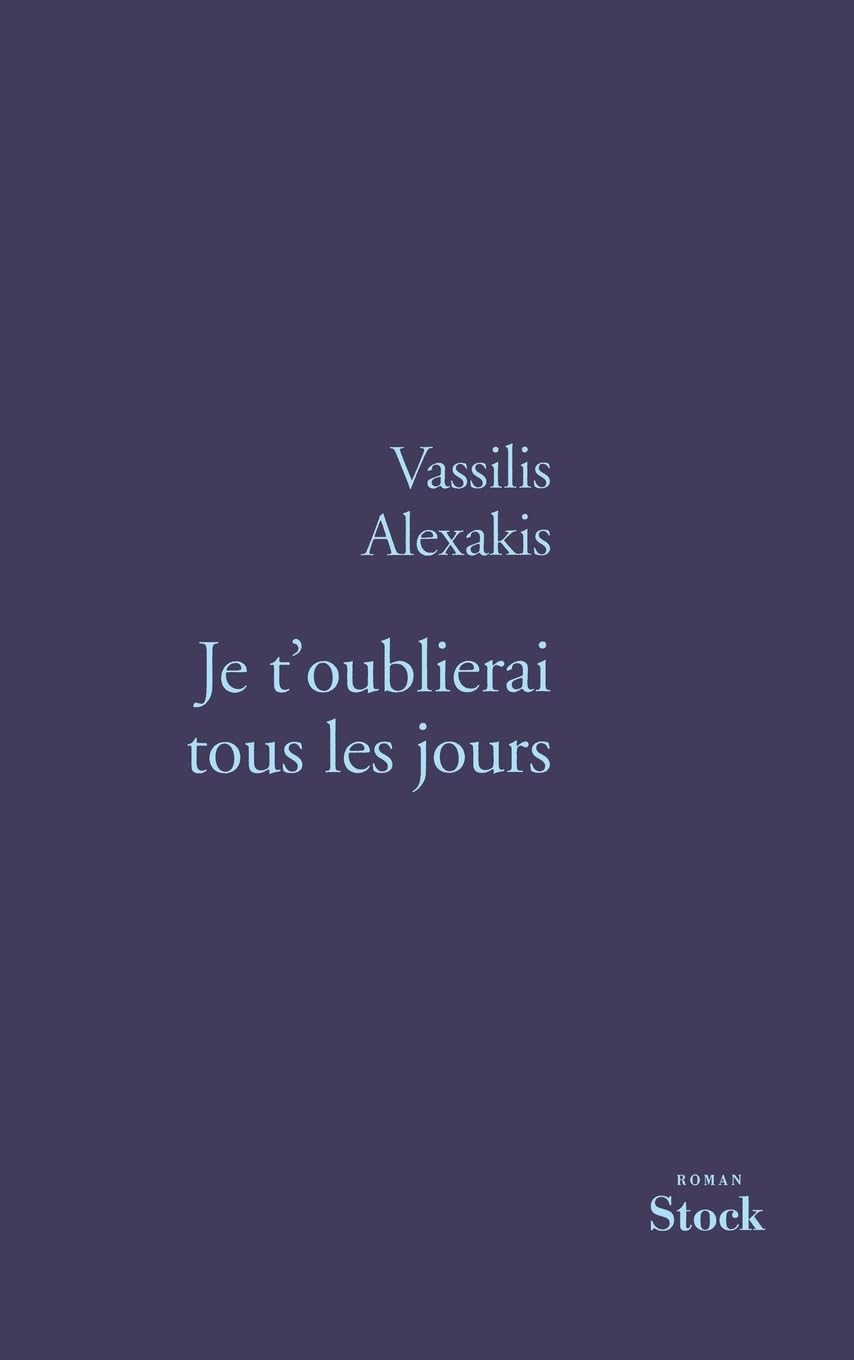 Je t'oublierai tous les jours Contemporary literature