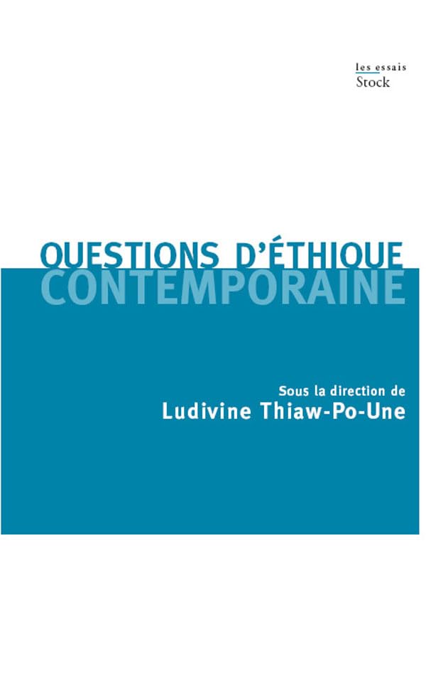 Questions d'éthique contemporaine Philosophy