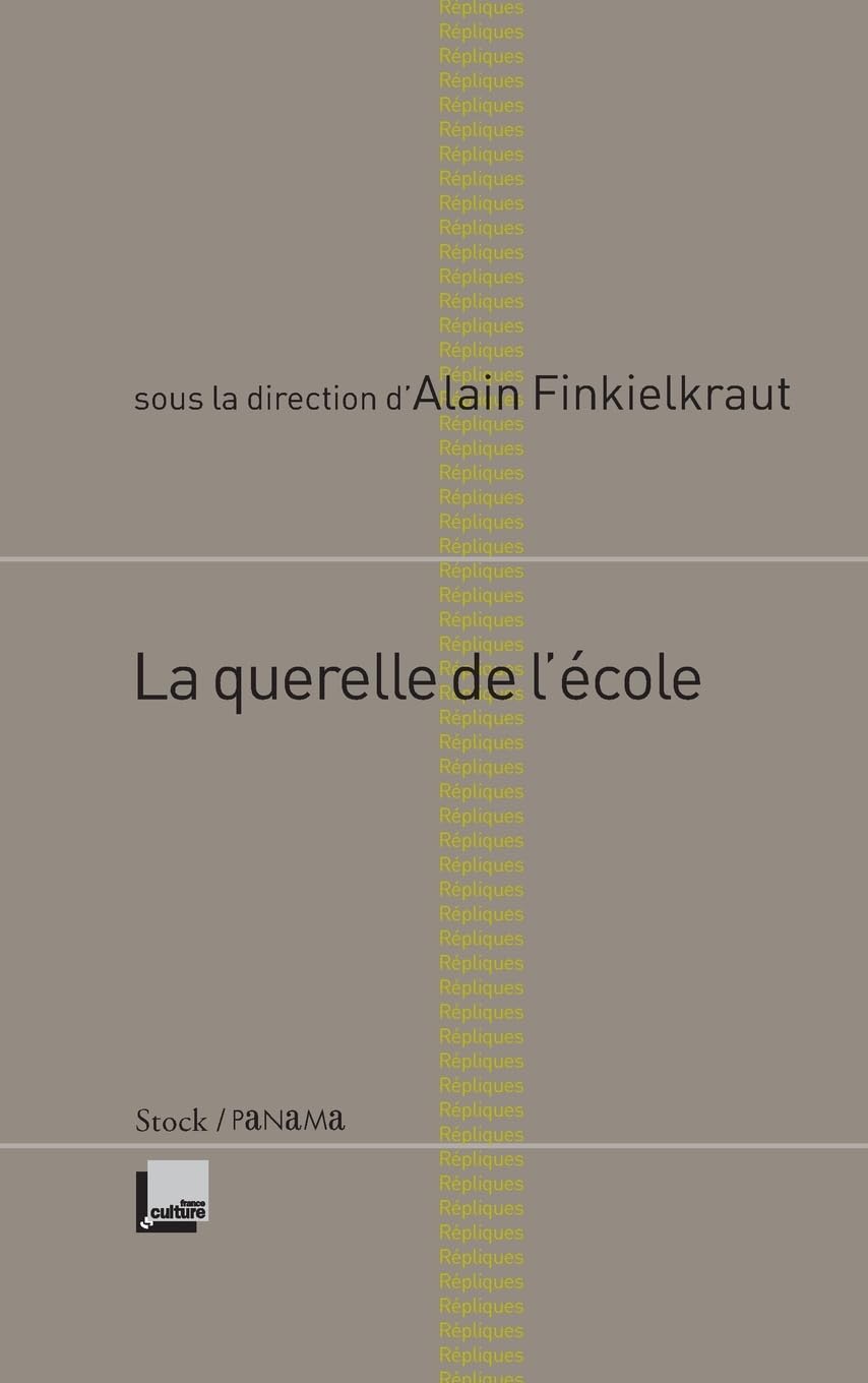 La Querelle de l'Ecole Philosophy