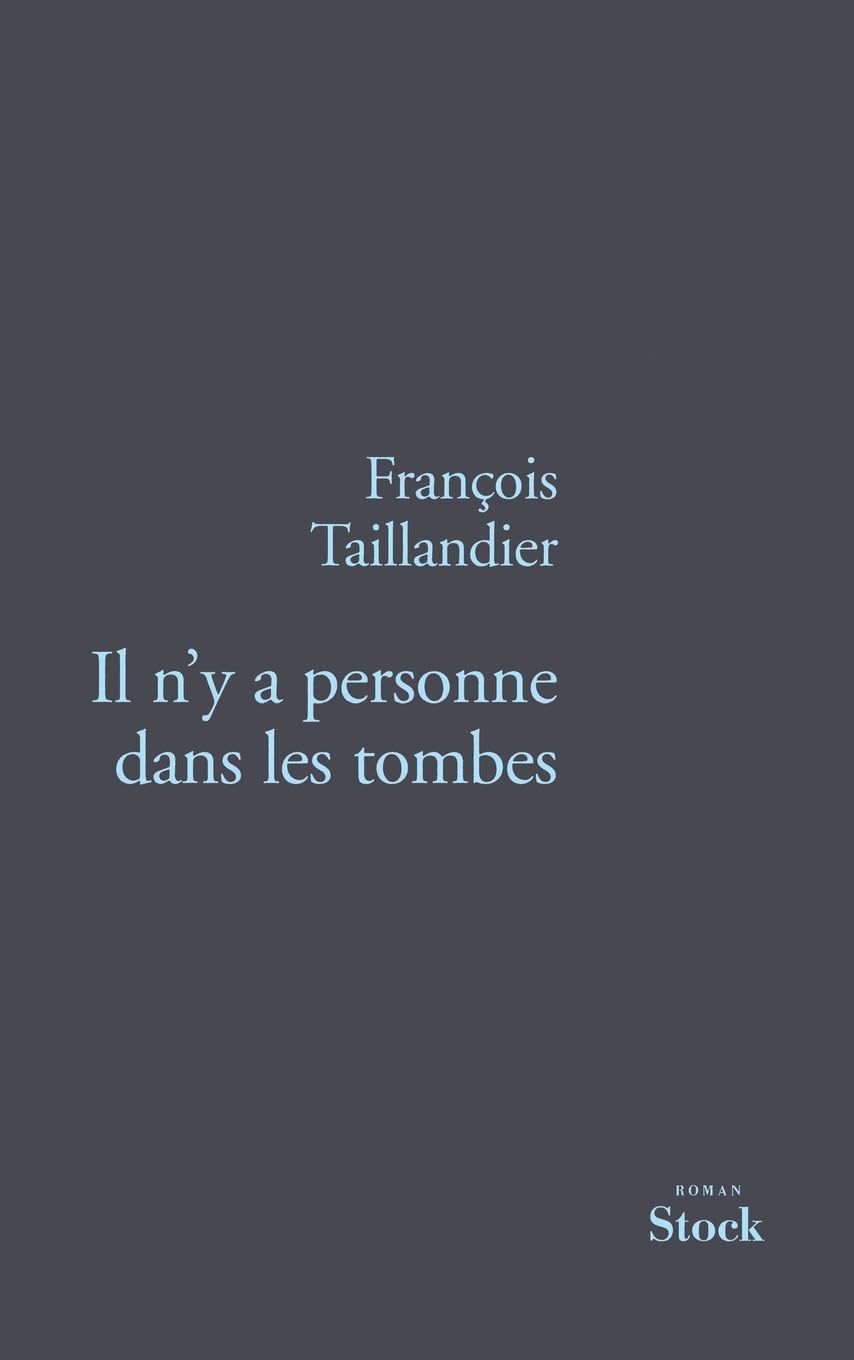 IL N Y A PERSONNE DANS LES TOMBES book
