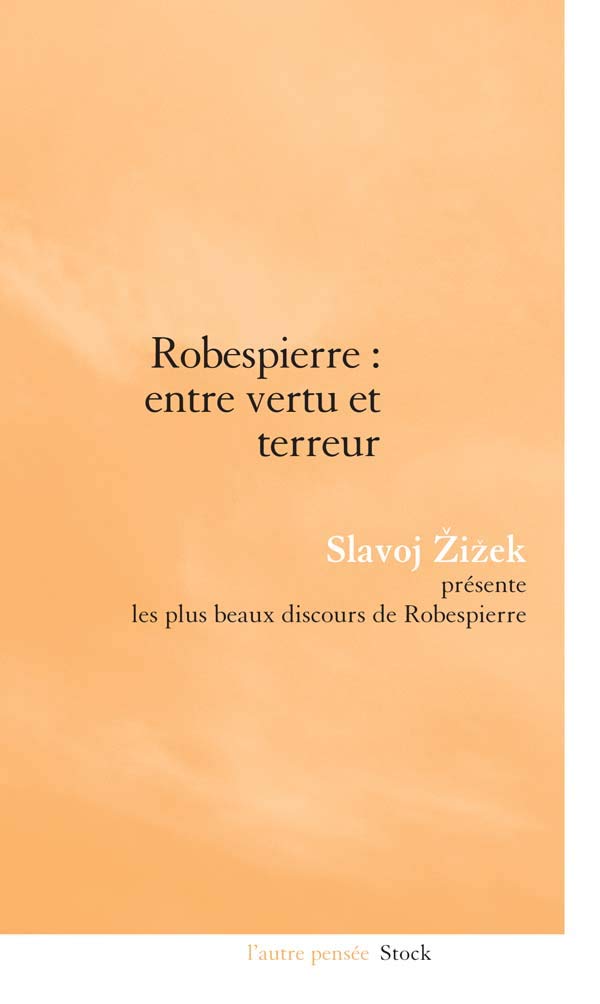 ROBESPIERRE ENTRE VERTU ET TERREUR book
